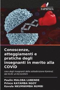 bokomslag Conoscenze, atteggiamenti e pratiche degli insegnanti in merito alla COVID