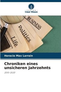 bokomslag Chroniken eines unsicheren Jahrzehnts