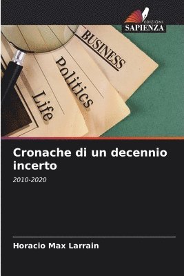 bokomslag Cronache di un decennio incerto