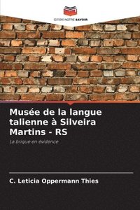 bokomslag Muse de la langue talienne  Silveira Martins - RS