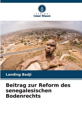 Beitrag zur Reform des senegalesischen Bodenrechts 1