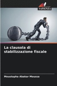 bokomslag La clausola di stabilizzazione fiscale