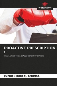 bokomslag Proactive Prescription