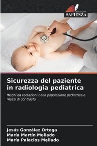 bokomslag Sicurezza del paziente in radiologia pediatrica