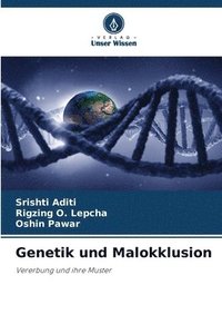 bokomslag Genetik und Malokklusion