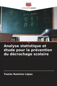 bokomslag Analyse statistique et tude pour la prvention du dcrochage scolaire