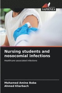 bokomslag Nursing students and nosocomial infections