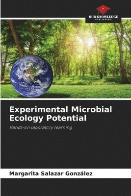 bokomslag Experimental Microbial Ecology Potential