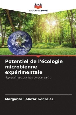 Potentiel de l'cologie microbienne exprimentale 1