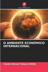 bokomslag O Ambiente Econmico Internacional
