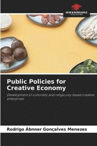 bokomslag Public Policies for Creative Economy