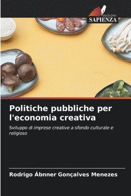 Politiche pubbliche per l'economia creativa 1