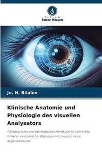 bokomslag Klinische Anatomie und Physiologie des visuellen Analysators