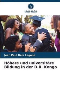 bokomslag Hhere und universitre Bildung in der D.R. Kongo