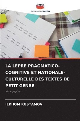 La Lpre Pragmatico-Cognitive Et Nationale-Culturelle Des Textes de Petit Genre 1