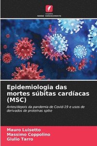 bokomslag Epidemiologia das mortes sbitas cardacas (MSC)