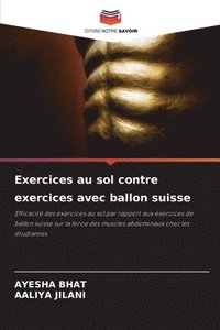 bokomslag Exercices au sol contre exercices avec ballon suisse