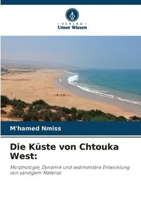 bokomslag Die Kste von Chtouka West
