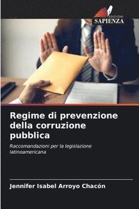 bokomslag Regime di prevenzione della corruzione pubblica