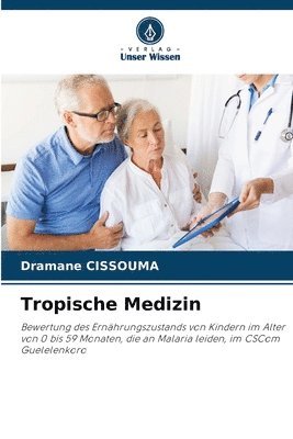 Tropische Medizin 1