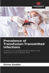 bokomslag Prevalence of Transfusion-Transmitted Infections