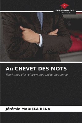 bokomslag Au CHEVET DES MOTS