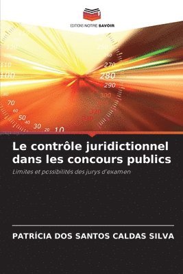 Le contrle juridictionnel dans les concours publics 1