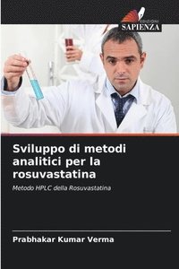bokomslag Sviluppo di metodi analitici per la rosuvastatina
