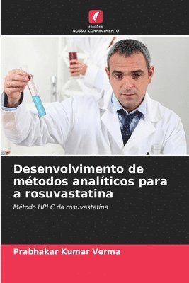 Desenvolvimento de mtodos analticos para a rosuvastatina 1