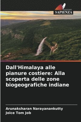 Dall'Himalaya alle pianure costiere 1
