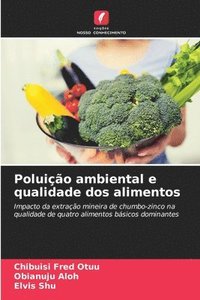 bokomslag Poluio ambiental e qualidade dos alimentos