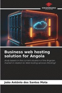 bokomslag Business web hosting solution for Angola