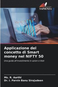 bokomslag Applicazione del concetto di Smart money nel NIFTY 50