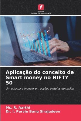 Aplicao do conceito de Smart money no NIFTY 50 1