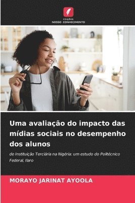 bokomslag Uma avaliao do impacto das mdias sociais no desempenho dos alunos