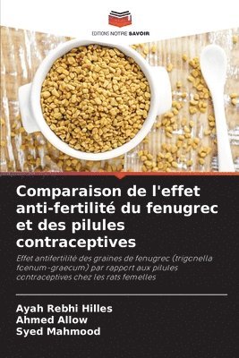 Comparaison de l'effet anti-fertilit du fenugrec et des pilules contraceptives 1