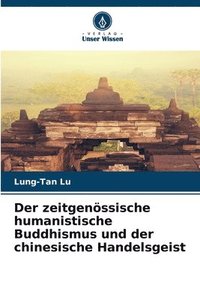 bokomslag Der zeitgenssische humanistische Buddhismus und der chinesische Handelsgeist