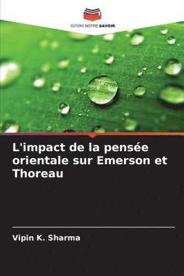 bokomslag L'impact de la pense orientale sur Emerson et Thoreau