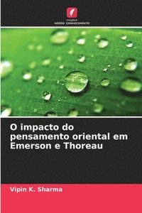 bokomslag O impacto do pensamento oriental em Emerson e Thoreau