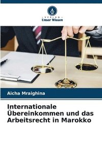 bokomslag Internationale bereinkommen und das Arbeitsrecht in Marokko