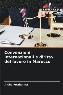 Convenzioni internazionali e diritto del lavoro in Marocco 1