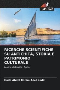 bokomslag Ricerche Scientifiche Su Antichit, Storia E Patrimonio Culturale