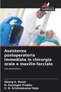 bokomslag Assistenza postoperatoria immediata in chirurgia orale e maxillo-facciale