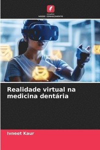 bokomslag Realidade virtual na medicina dentria
