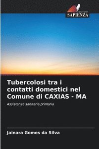 bokomslag Tubercolosi tra i contatti domestici nel Comune di CAXIAS - MA