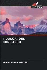 bokomslag I Dolori del Ministero