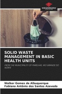 bokomslag Solid Waste Management in Basic Health Units