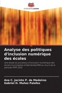 bokomslag Analyse des politiques d'inclusion numérique des écoles