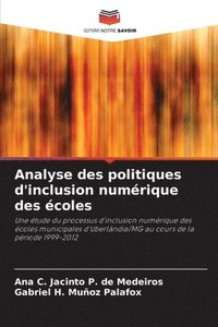 bokomslag Analyse des politiques d'inclusion numrique des coles