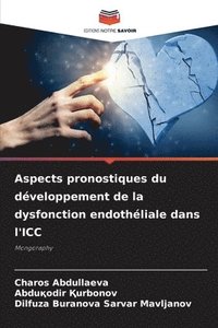 bokomslag Aspects pronostiques du dveloppement de la dysfonction endothliale dans l'ICC